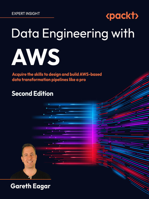 Title details for Data Engineering with AWS by Gareth Eagar - Available